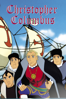 Christopher Columbus: An Animated Classic - Miguel Herberg