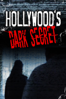 Hollywood's Dark Secret - Piers Garland