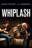 Whiplash - Damien Chazelle