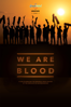 We Are Blood - Ty Evans