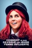icone application Comment Je Suis Devenue Une Jeune Femme Influente