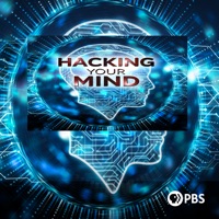 Télécharger Hacking Your Mind, Season 1 Episode 1