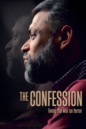 Poster for The Confession: Living the War on Terror by Ashish Ghadiali