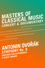 Masters of Classical Music: Antonin Dvorák - Symphony No. 9 - ベルリン・フィルハーモニー管弦楽団, クラウディオ・アバド, Michael Beckerman, アントニン・ドヴォルザーク, Paul Smaczny & Gunter Atteln