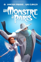 Poster for Un Monstre à Paris by Eric 'Bibo' Bergeron