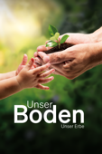 Unser Boden, unser Erbe