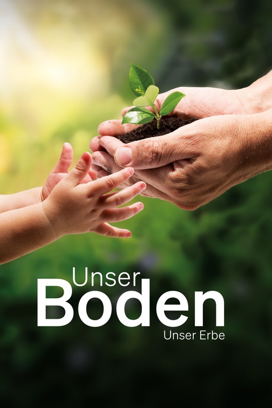 Unser Boden, unser Erbe