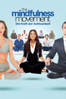 The Mindfulness Movement: Die Kraft der Achtsamkeit - Rob Beemer