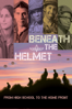 Beneath the Helmet (Subtitled) - Wayne Kopping