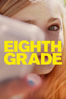 Eighth Grade - Bo Burnham