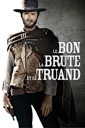 Affiche du film Le bon, la brute, et le truand