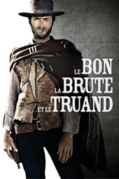 Poster for Le bon, la brute, et le truand by Sergio Leone