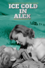 Ice Cold in Alex - J. Lee Thompson