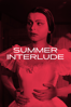 Summer Interlude - Ingmar Bergman