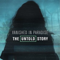 Télécharger Vanished in Paradise: The Untold Story Episode 1