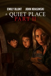 Poster for A Quiet Place Part II by John Krasinski