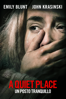 A Quiet Place – Un posto tranquillo - John Krasinski