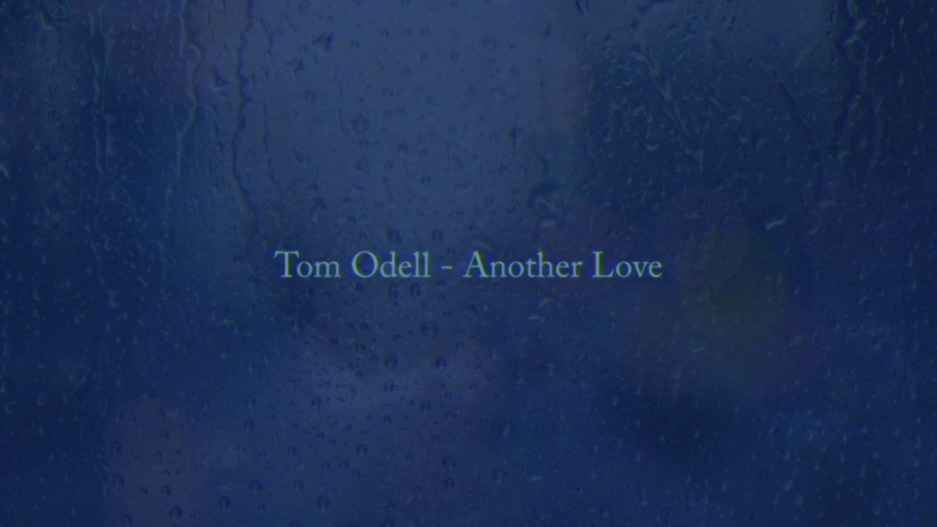 Tom Odell - Another Love • Letra e Tradução 