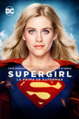 Supergirl. La prima de Superman