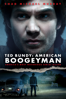 Ted Bundy: American Boogeyman - Daniel Farrands