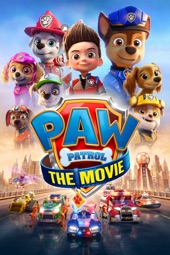 Poster for PAW Patrol: The Movie by Cal Brunker