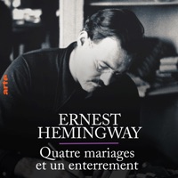 Télécharger Ernest Hemingway, quatre mariages et un enterrement Episode 1