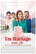 Un mariage sans fin