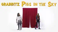 PIGS IN THE SKY — GRABBITZ