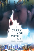 I Carry You With Me (Te Llevo Conmigo)