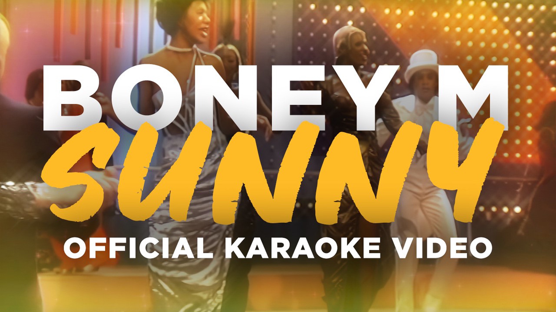 Sunny (Official Karaoke Video) by Boney M. on Apple Music