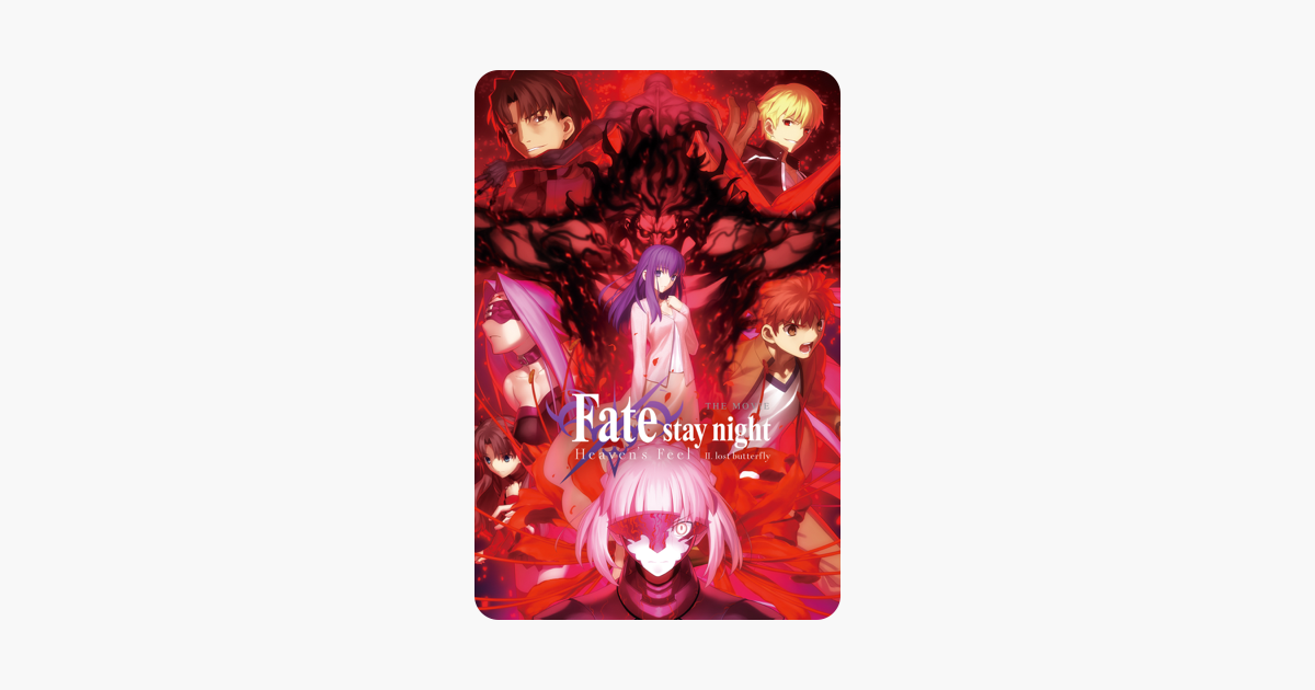 Fate Stay Night Heaven S Feel Ii Lost Butterfly English Dubbed Version On Itunes Fate Stay Night Heaven S Feel Ii Lost Butterfly English Dubbed Version On Itunes