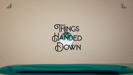 Things He Handed Down - Lady A
