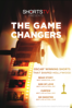 The Game Changers: Oscar Winning Shorts That Shaped Hollywood - Gabriel Osorio Vargas, Luke Matheny, Shawn Christensen & Martin McDonagh