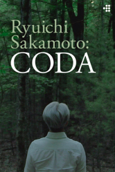Ryuichi Sakamoto: Coda - Stephen Nomura Schible Cover Art