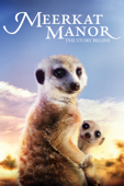 Meerkat Manor: The Story Begins