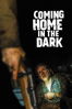 Coming Home in the Dark - James Ashcroft