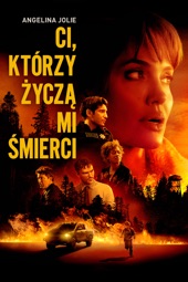 Poster for Those Who Wish Me Dead by Taylor Sheridan