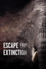 Escape From Extinction - Matthew R. Brady