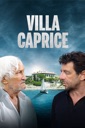 Affiche du film Villa Caprice