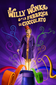 Willy wonka e la fabbrica Di cioccolato