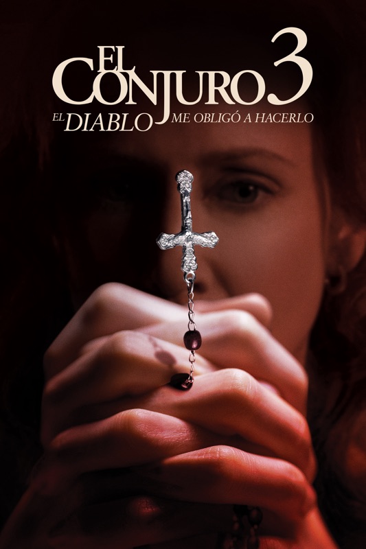El Conjuro 3: El Diablo me Obligó a Hacerlo
