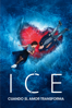 Ice: cuando el amor transforma - Oleg Trofim