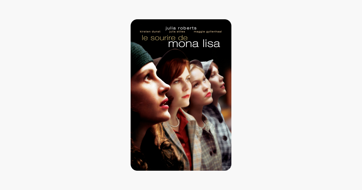 Le Sourire De Mona Lisa Résumé Du Film ‎Le sourire de Mona Lisa sur iTunes