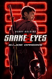 Poster for Snake Eyes: G.I. Joe Origins by Robert Schwentke