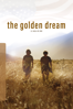 The Golden Dream - Diego Quemada-Diez