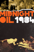Midnight Oil: 1984