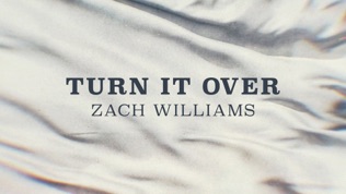 Zach Williams Turn It Over
