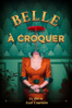 Delectable You (Belle à croquer) - Axel Courtière