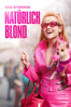 Natürlich Blond - Robert Luketic