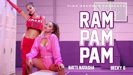 Ram Pam Pam - NATTI NATASHA & Becky G